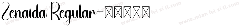 Zenaida Regular字体转换